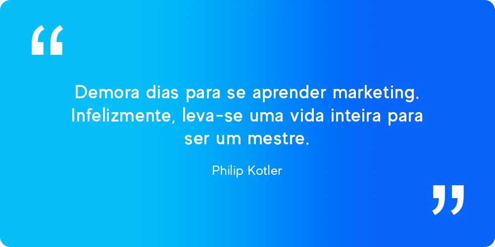 Frase motivacional de Philip kotler